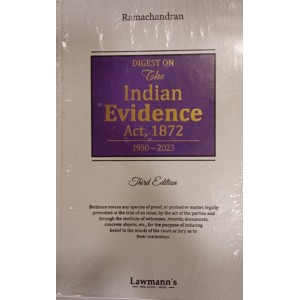 Lawmann's Digest on The Indian Evidence Act, 1872 (1950 - 2023) [HB] by R. Ramachandran | Kamal Publisher